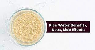 Rice Water Benefits