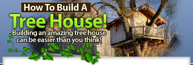 How To quickly Build an Affordable Tree House