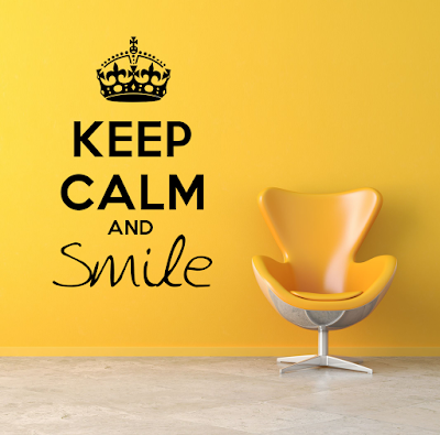 Keep Calm And Smile