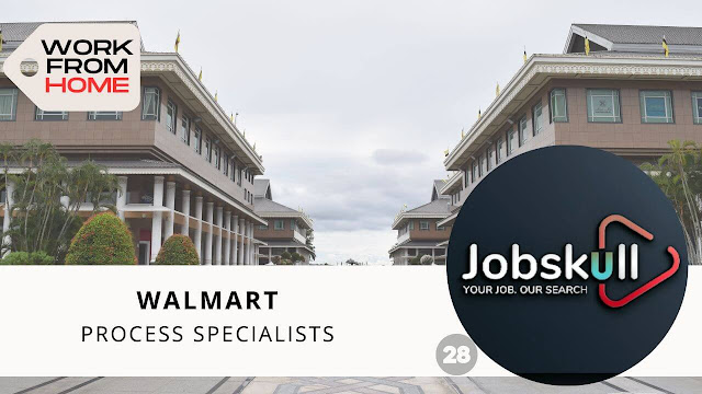 Walmart Recruitment 2023 : Process Specialist