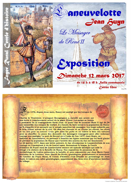 LANEUVELOTTE (54) - Exposition "Jean Huyn le messager de René II, la Bataille de Nancy et René II" (12 mars 2017)