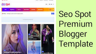 Seo Spot Premium Blogger Template free Download