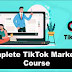 Best TikTok Marketing Video Course