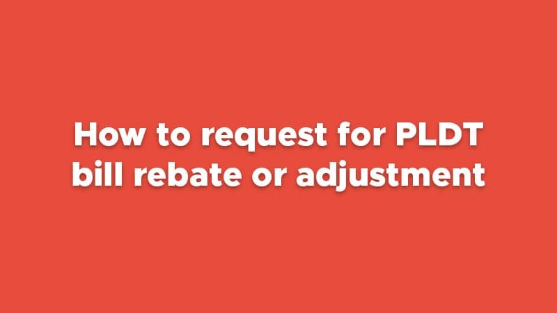 how-to-request-pldt-bill-rebate-or-adjustment-3-methods-pinoytechsaga