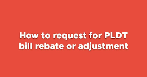 How To Request For PLDT Bill Rebate Or Adjustment PinoyTechSaga