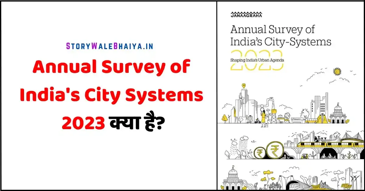 Annual Survey of India's City Systems 2023