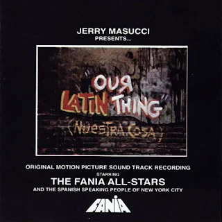 Fania-All-Stars-Our-Latin-Thing-1972