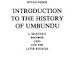Introduction to the History of Umbundu: L. Magyar's Records and the Later Sources by Istvan Fodor