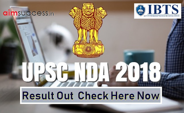 UPSC NDA 2018 Result Out : Check Here Now