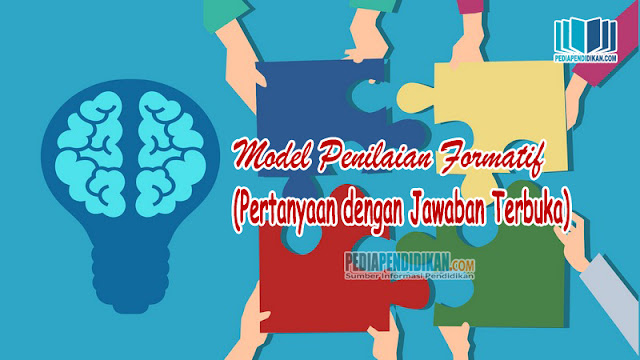 Model Penilaian Formatif (Pertanyaan dengan Jawaban Terbuka)