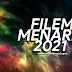 Filem Menarik 2021 - Senarai Filem Tahun 2021