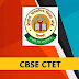 CBSE CTET 2022 – CTET December 2022 Notification, Online Apply