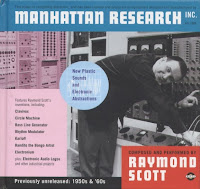 Raymond Scott - (2000) Manhattan Research Inc (1953-1969)