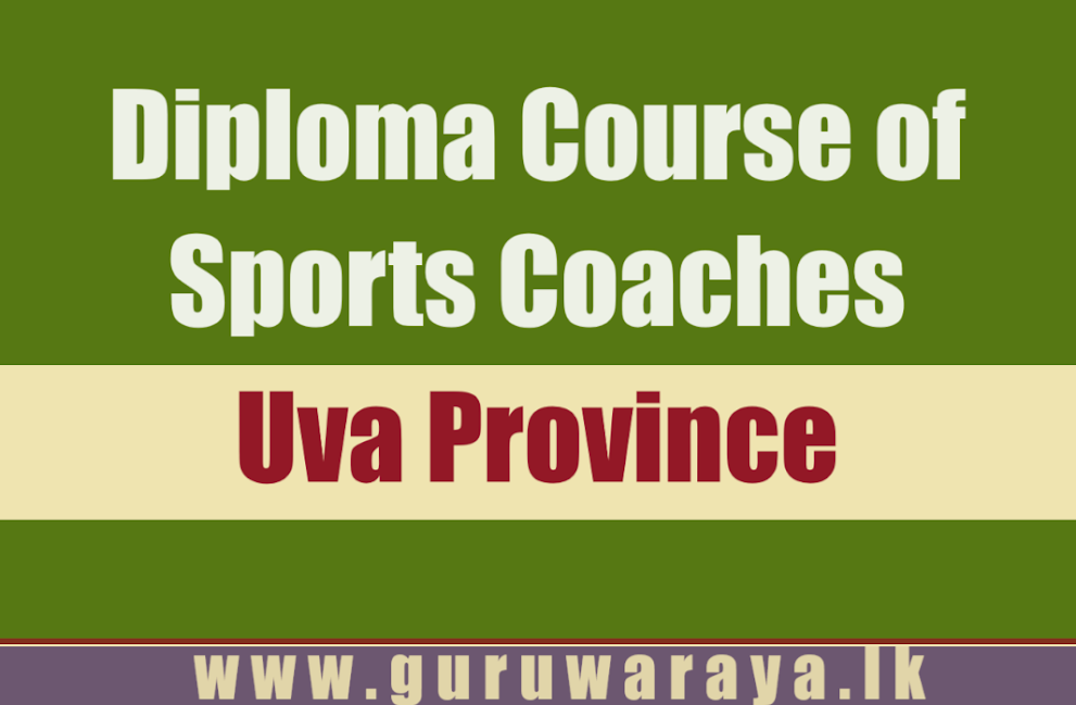 Diploma Course of Sports Coaches - Uva Province