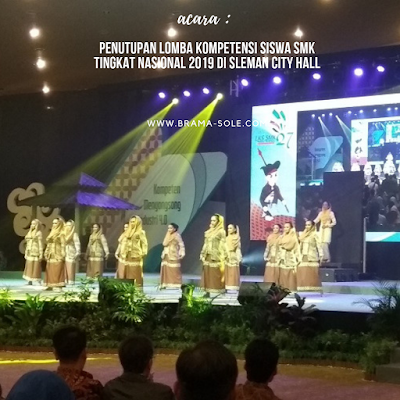 Penutupan Lomba Kompetensi Siswa SMK Tingkat Nasional 2019 Di Sleman City Hall 