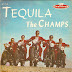 Tequila - The Champs