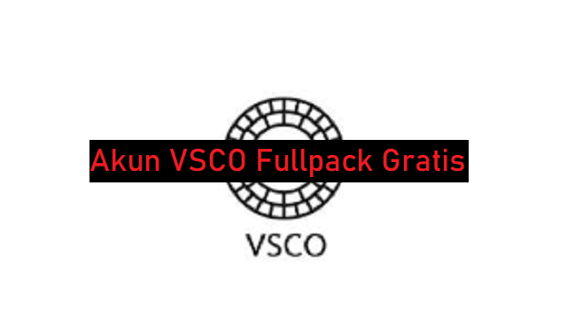 Akun VSCO Fullpack Gratis