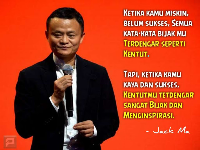 kumpulan motivasi bijak dari jack ma