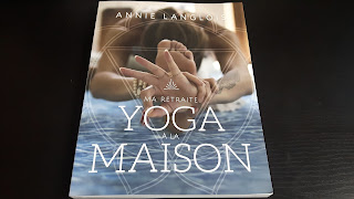 Ma retraite yoga à la maison, livre, Annie Langlois