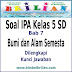 Soal Ipa Kelas 5 Sd Potongan Bumi Dan Alam Semesta Dani Kunci Jawaban