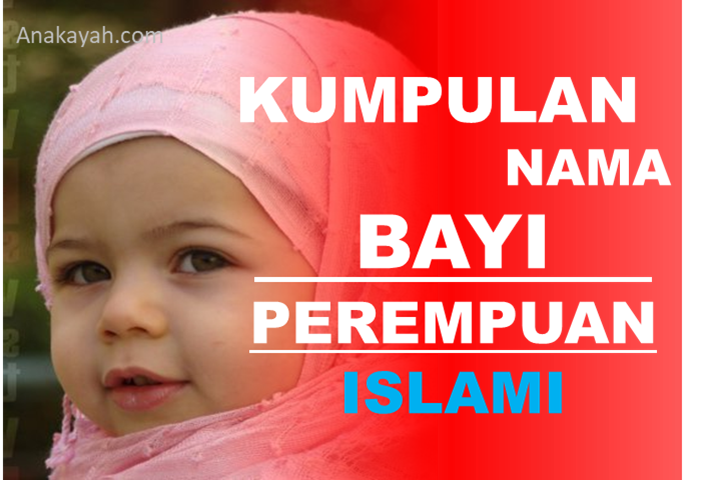 Nama-nama bayi terbaik yang lahir bulan februari (islami)
