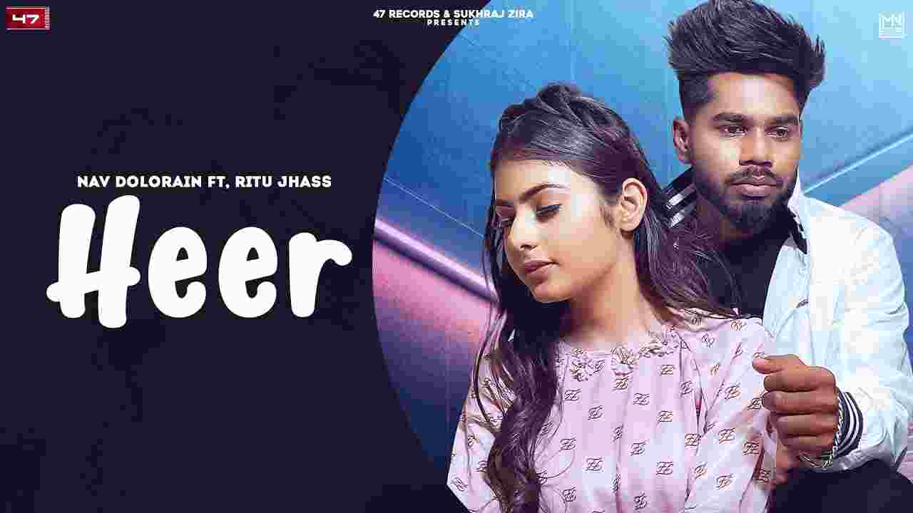 हीर Heer Lyrics in Hindi Nav Dolorain x Ritu Jhass Punjabi Song