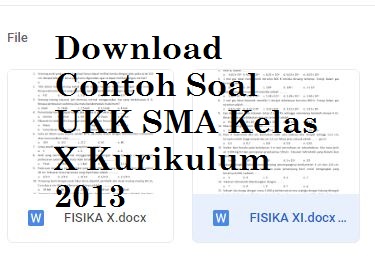 Download Contoh Soal UKK SMA Kelas X Kurikulum 2013