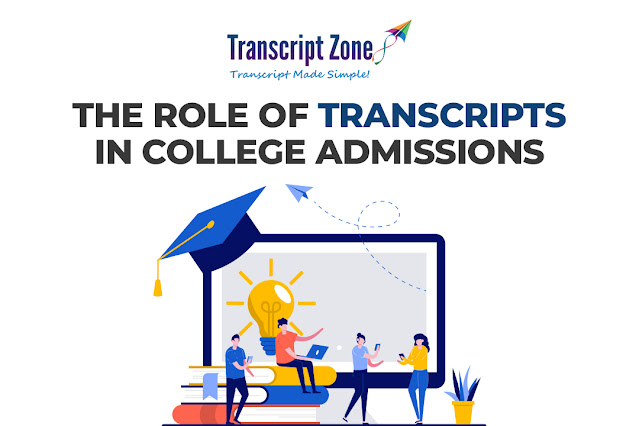 The Role of Transcripts in College Admissions