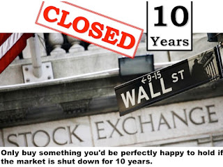 Picture advices value investors to buy something they will be happy to hold even if the stock markets are closed for ten years