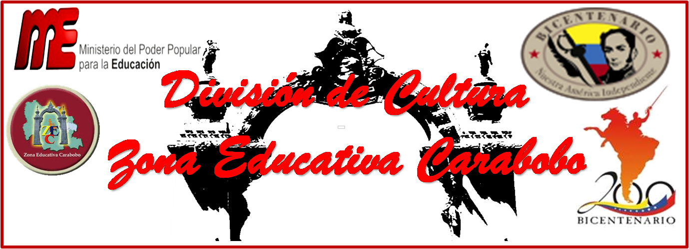 División de Cultura Zona Educativa Carabobo