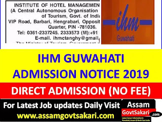 IHM Guwahati Admission Notice 2019