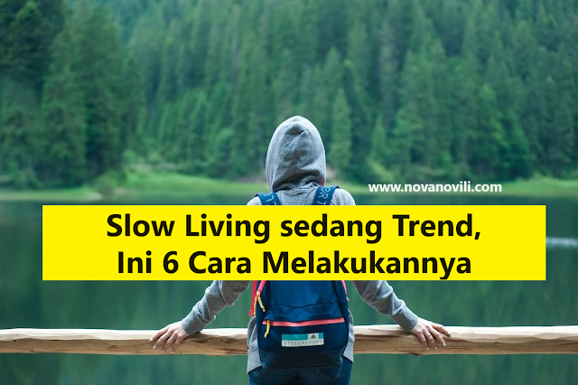 slow living adalah