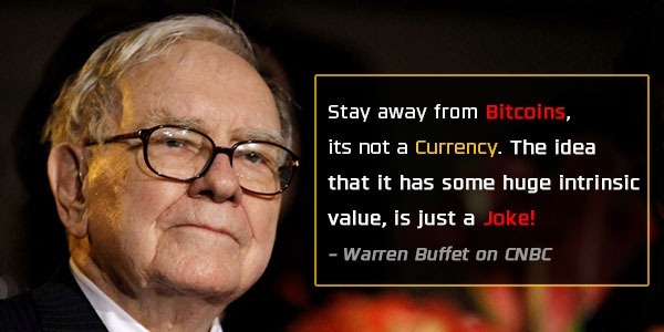 Stay away from bitcoins, it is not currency - Warren Buffet