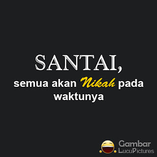 Gambar Meme Lucu Terbaru Hari Ini tentang nikah
