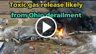 Toxic gas release likely from Ohio derailment