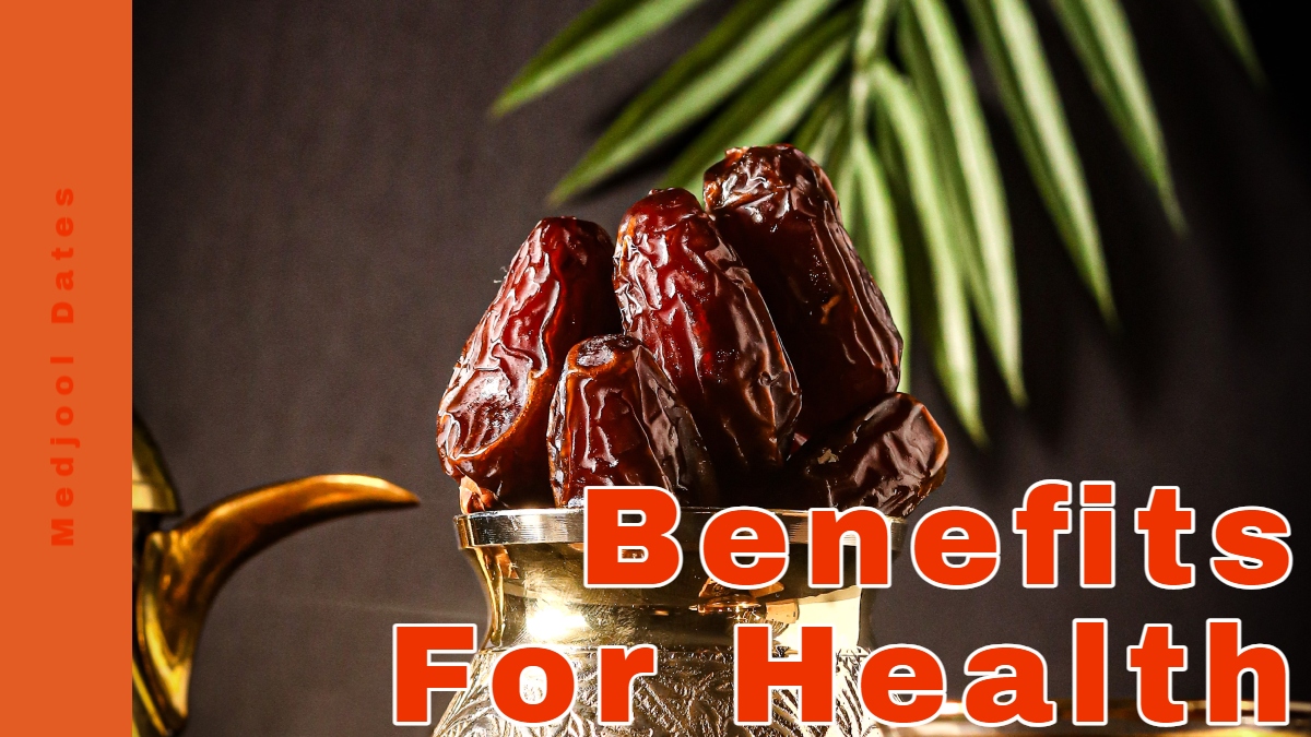 dates benefits for health