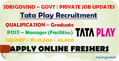 Tata Play Recruitment 2022