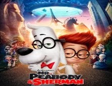 فيلم الانيميشن والمغامرة Mr. Peabody & Sherman 2014 مترجم ا