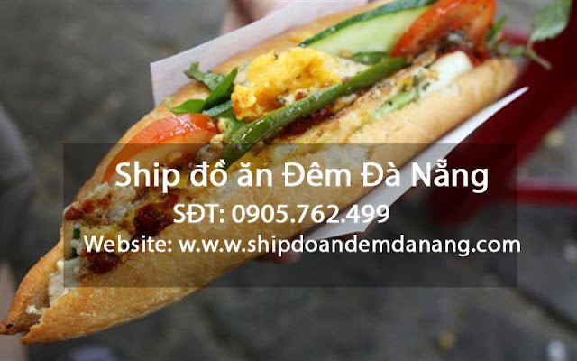 Banh Mi Op La - Ship do an dem Da Nang