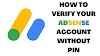 HOW TO VERIFY YOUR ADSENSE ACCOUNT WITHOUT PIN (2023)