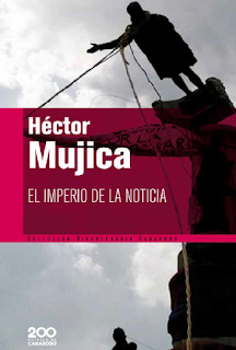 BC  48 Mujica, Héctor - El imperio de la noticia