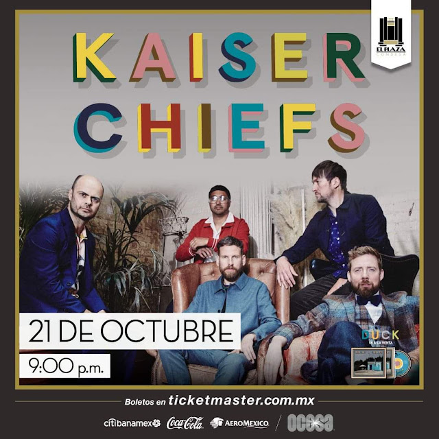 Kaiser Chiefs en Plaza Condesa
