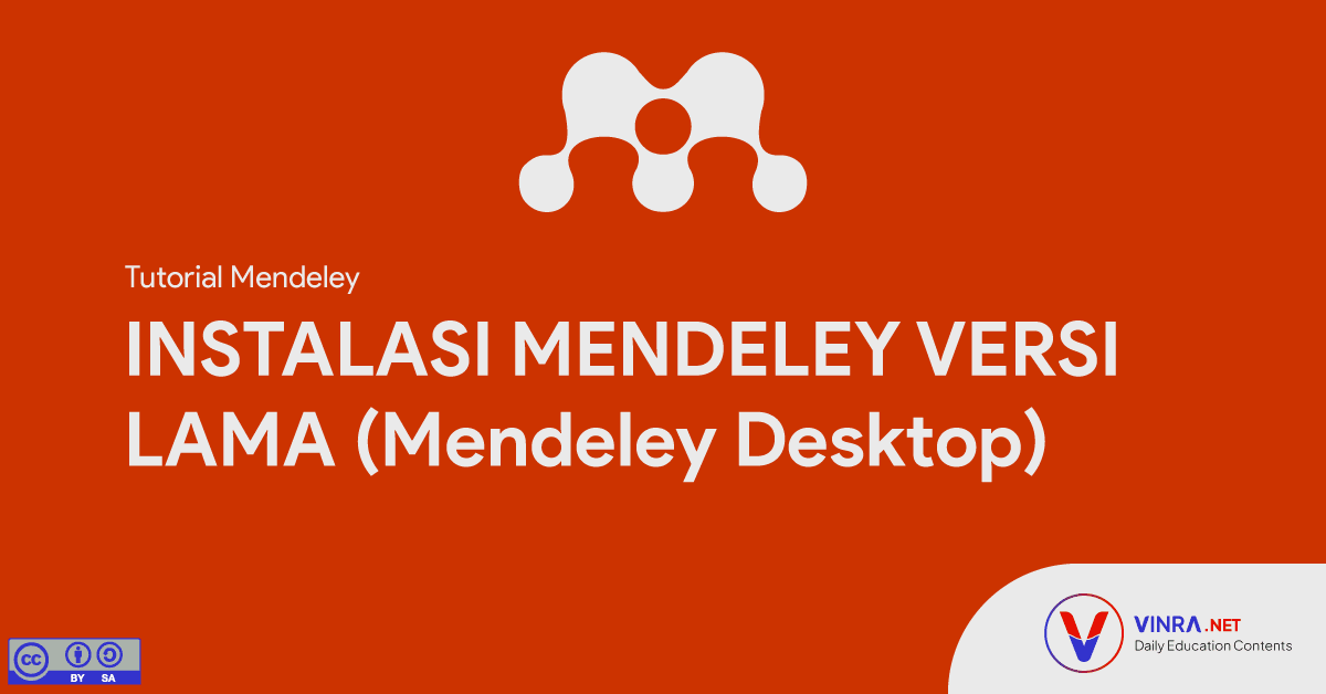 tutorial instalasi mendeley versi lama atau mendeley desktop