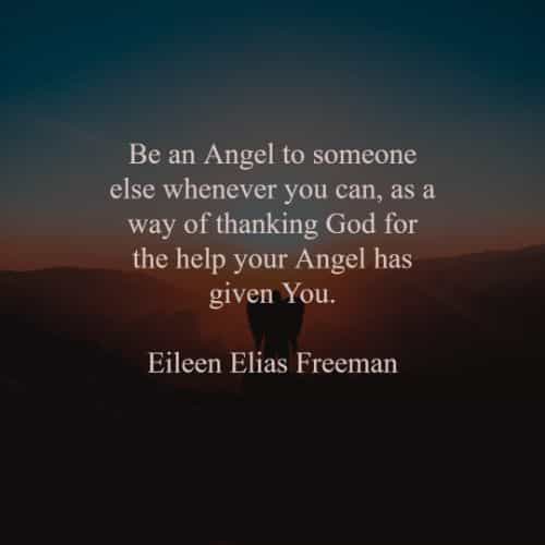 56 Angel Quotes That'll Inspire You And Calms The Heart