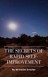 Secrets Of Rapid Self-Improvement