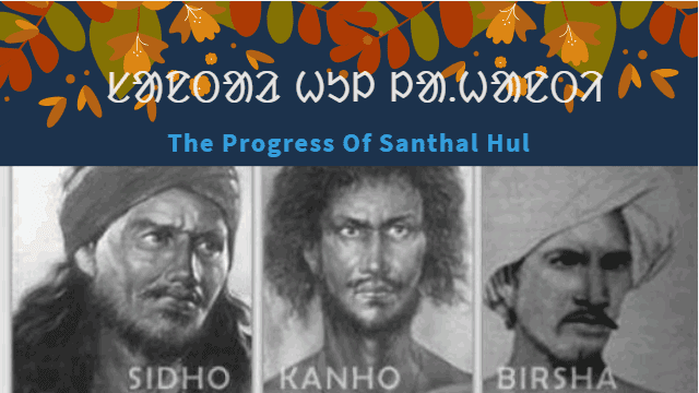 The Progress of Santhal Hul (Santhal Rebellion)