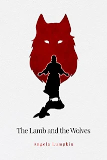 The Lamb and the Wolves - a unique poetry book about salvation by Angela Lumpkin - self-published book marketing service