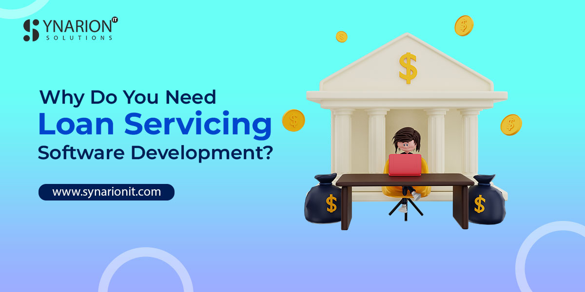 Loan Servicing Software Development