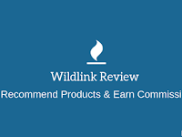 Wildlink Review: Recommend Products & Earn Commission