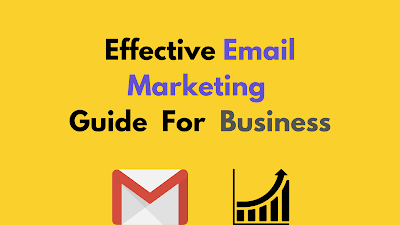 Effective Email Marketing Guide